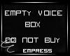 ! Derviable Voice Box