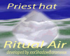 Priest hat Ritual Air