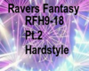 !S! Ravers Fantasy Pt.2