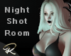Night Shot Dev room
