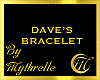 DAVE'S BRACELET