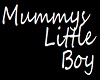 MummysLilBoy HeadLiner