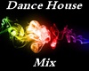 Dance House Mix 1