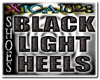 (XC) BLACK LIGHT HEELS