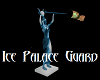 ice palace guard
