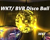 WKT/ BVB Disco Ball