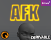 AFK Headsign