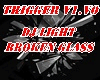 DJ LIGHT BROKEN GLASS