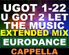 Cappella - U Got 2 Let