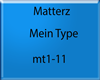 Matterz - Mein Type