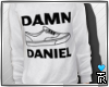 / Damn Daniel /