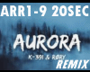 AURORA K-391 REMIX
