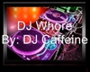 DJ Caffeine - DJ 