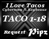 *P*I Love Tacos