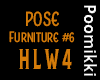 HLW4 PoseFurniture 6