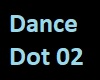Dance Dot 02