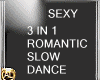 SEXY ROMANCE SLOW 3 IN 1
