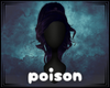 poison ☣ hair 2