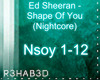 Shape Of You Nightcore
