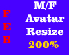 200% Avatar Scaler M/F