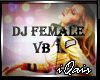 DJ Female VB 1