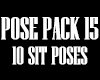 10 Sit Poses - Pack 15