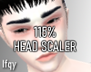 115% Head Scaler