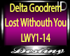 Delta-Lost Without You