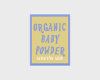 Custom Organic Powder