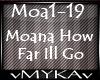 Moana How Far Ill Go