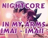 In my arms/Nightcore