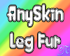AnySkin LegFur