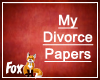 My Divorce Papers