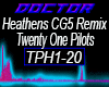 Heathens TwentyOne Pilot