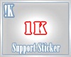 !K! 1K support sticker