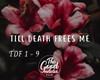 Till Death Frees Me