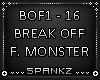 Break Off -Fancy Monster