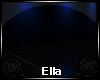 [Ella] My room