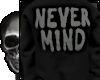 Nevermind