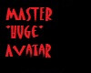 Master *HUGE* Avatar (M)