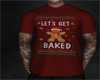 M. Lets get baked x-mas