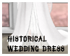 historical wedding dress