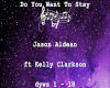Do You Want To Stay