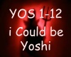 i could be yoshi