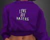 Purple Baggy/Love Haters
