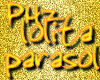 PHz ~ Gold Flake Parasol