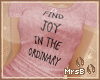 M:: Find Joy - Rose
