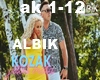 Albik-Kozak jestes mala