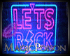 Lets Rock Neon DECO