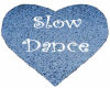Slow Dance marker
